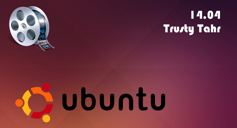 Ubuntu 1404 Trust Tahr Video - Smarthomebeginner