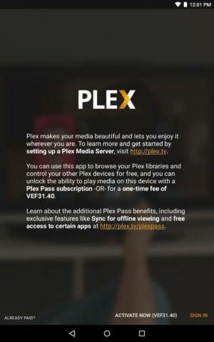 Plex Client Paid Version Notification