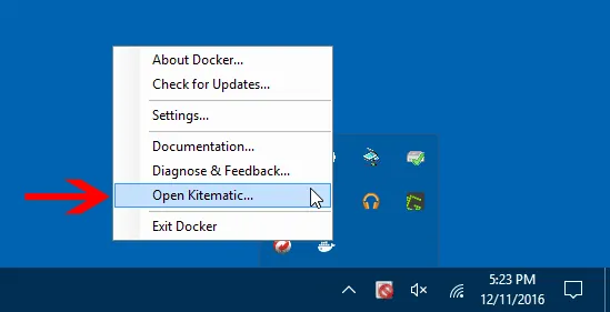 Right-Click Docker Tray Icon And Open Kitematic