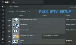 Complete Plex IPTV Guide [2021]: IPTV on Plex still works