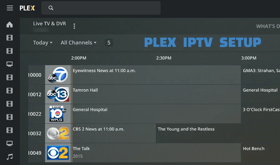 Plex Iptv Setup Guide - Watch Iptv On Plex