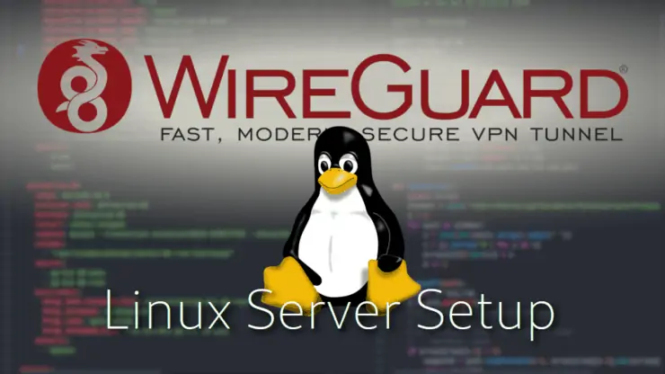 Wireguard Linux Setup Header | Smarthomebeginner