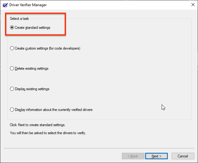 Selecting The “Create Standard Settings” Option In The Driver Verifier Manager Window