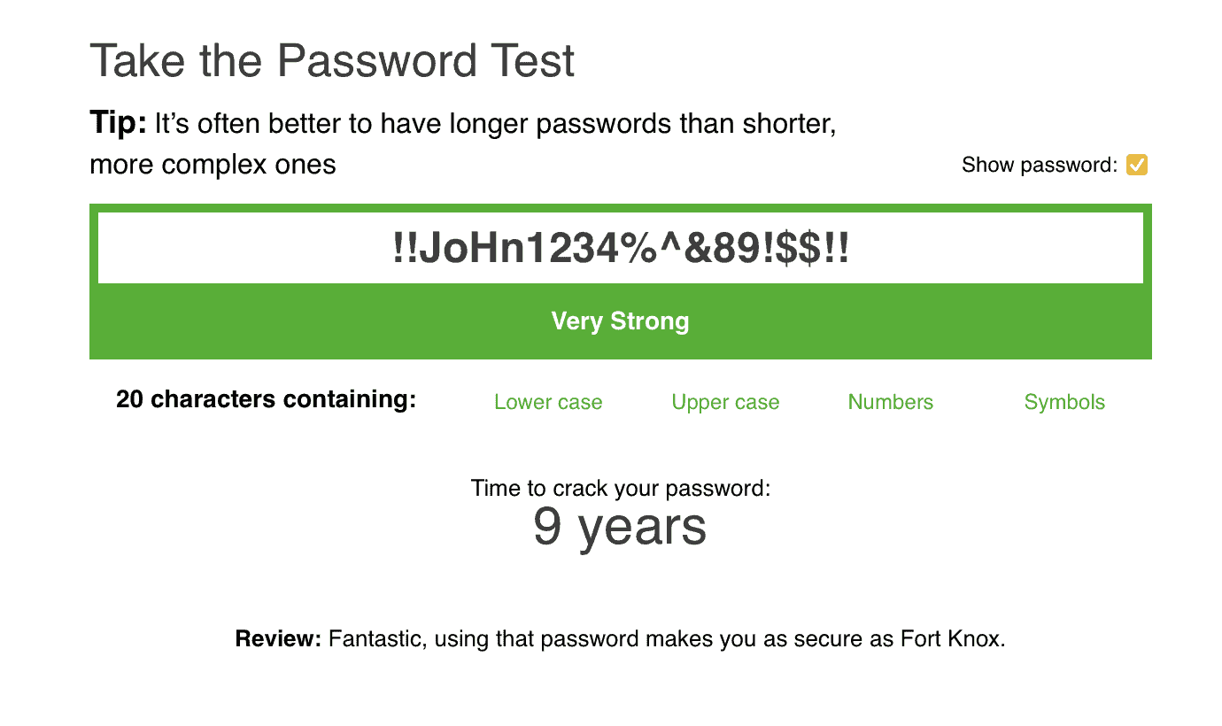 A Password Complexity Checker Shows The Time It Would Take To Break The Password &Quot;!!John1234%^&Amp;89!$$!!” Is 9 Years