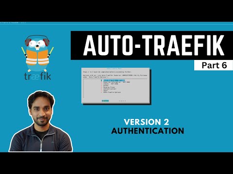 Auto Traefik 2 (Part 6) - Authentication, Basic Auth, Authelia Mfa